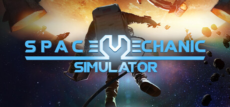 太空机械模拟器/Space Mechanic Simulator