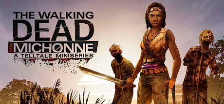 《行尸走肉：米琼恩 The Walking Dead: Michonne》1-3章 免安装中文版