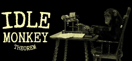 放置猴子定理/Idle Monkey Theorem