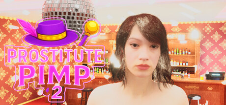妓女-皮条客2/Prostitute-Pimp2 Build.21905123|策略模拟|9.7GB|STEAM官中-蝶影二次元