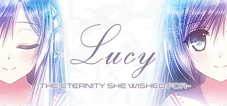 Lucy -The Eternity She Wished For-/露西 -她所期望的一切-