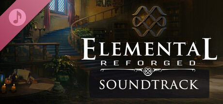 Elemental: Reforged Soundtrack