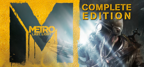 Metro: Last Light Complete Edition/地铁：最后的曙光完整版