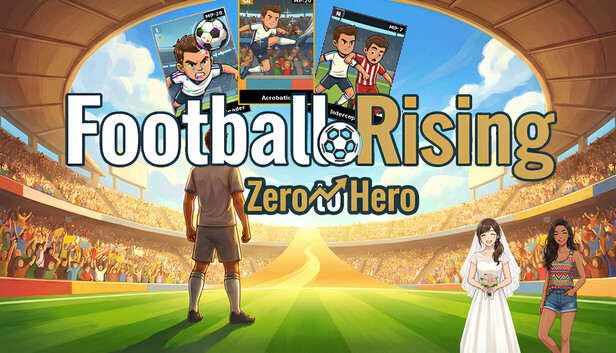 Football Rising:Zero to Hero on Steam