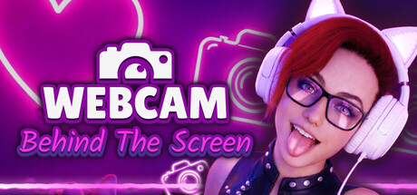【PC/SLG/中文】摄像头背后：主播的秘密 WebCam: Behind The Screen STEAM官方中文版【3.3GB】-马克游戏