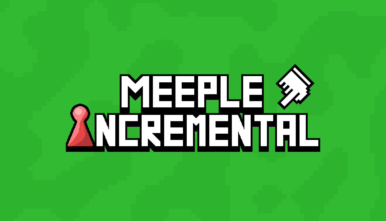 米宝增量/Meeple Incremental