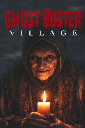 幽灵猎手:废弃村庄/Ghost Buster:Village