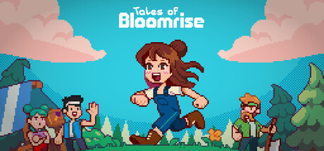 绽放传说 | Tales of Bloomrise