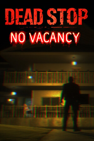 死亡驿站:客满/Dead Stop - No Vacancy