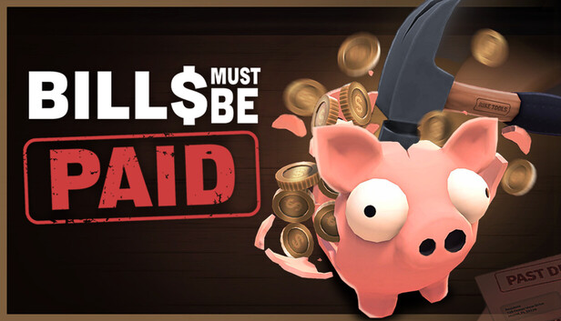 账单必须支付 Bills Must Be Paid