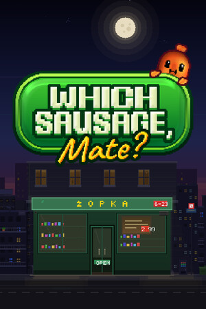 哪种香肠,伙计?/Which Sausage, Mate?