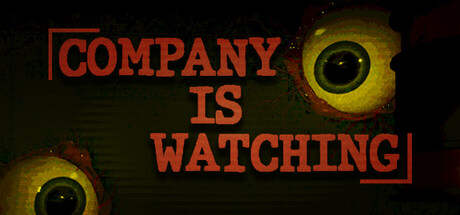 公司正在监视你/The company is watching