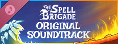 The Spell Brigade - Original Soundtrack