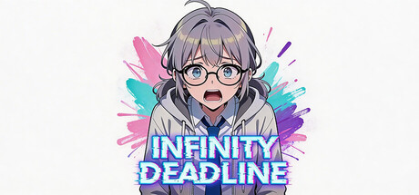 无限截止日/INFINITY DEADLINE-鹿星语