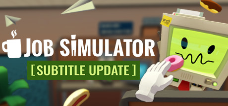 工作模拟器 | Job Simulator