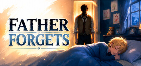 《父亲忘了 Father Forgets》-Build 24655542官中免安装-简中393.5MB