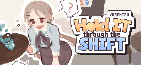 Yuremizu：值班时忍住|Yuremizu: Hold It Through the Shift|官方中文|部分支持手柄|容量268M