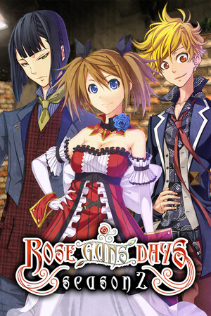 玫瑰鸣枪之日‑第二季‑/Rose Guns Days -Season 2-