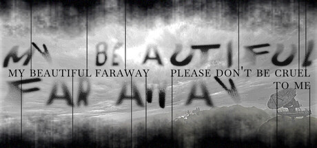 美丽的远方,请别对我残忍|My Beautiful Faraway, Please Don’t Be Cruel To Me|Build.25906427|官方中文|支持手柄|容量1.34G插图1vexvex 美丽的远方,请别对我残忍|My Beautiful Faraway, Please Don’t Be Cruel To Me|Build.25906427|官方中文|支持手柄|容量1.34G插图1vexvex