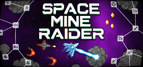 太空矿工掠夺者|Space Mine Raider|官方英文|支持手柄|容量69M