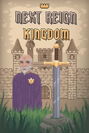 无尽王权/Next Reign: Kingdom