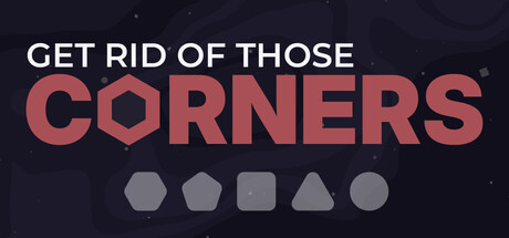 《消灭这些棱角！ Get Rid Of Those Corners》-Build 23127013官中免安装-简中986.48MB