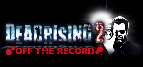 丧尸围城2：绝密档案/Dead Rising 2: Off the Record-123资源库-免费的高质量游戏资源网站