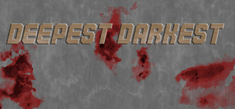 《Deepest Darkest》-Build 24317718官中免安装-简中572.7MB