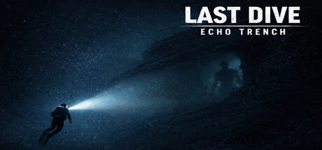 下潜：深海回声 (Last Dive Echo Trench) Build.22846827 [中文][0.7G]-极客游戏