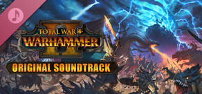 Total War: WARHAMMER II – Original-Soundtrack