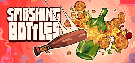粉碎瓶子/Smashing Bottles-悟界ShareHub
