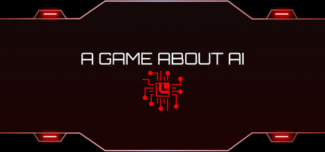 一个关于AI的游戏 (A Game About AI) Build.23896263 [中文][0.51G]-极客游戏