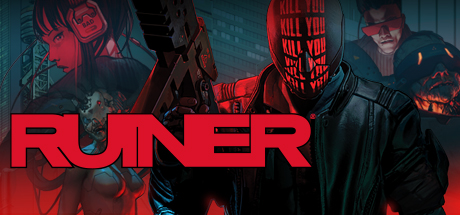 堕灭暴徒/RUINER