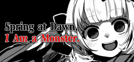 春晓破晓,吾乃怪物/春はあけぼの、我はバケモノ – Spring at Dawn, I Am a Monster