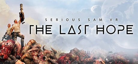 Steam VR游戏《英雄萨姆:最后的希望》Serious Sam VR:The Last Hope游戏下载