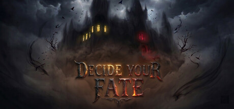 抉择命运/Decide Your Fate