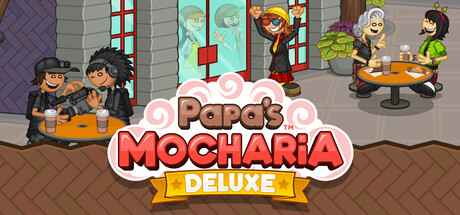 老爹摩卡咖啡店：豪华版|Papa’s Mocharia Deluxe|官方英文|容量72M