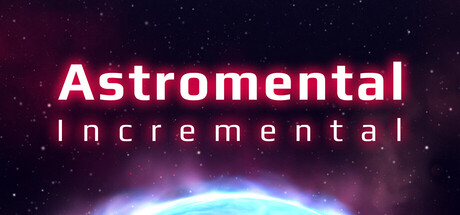 《星质增量/Astromental Incremental》-Build 25439535官中免安装-简中229.9MB