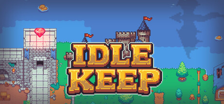 【4669470】Idle Keep「2026.6.25发行」