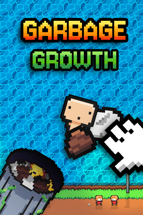Garbage Growth
