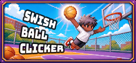 篮球点点点/Swish Ball Clicker-悟界ShareHub
