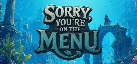 抱歉，你上菜单了/Sorry, You’re on the Menu