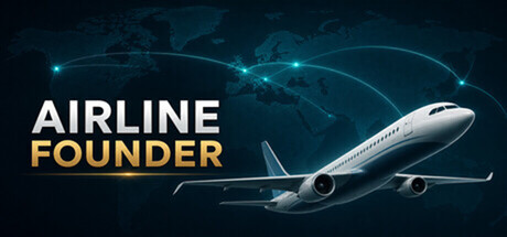 航空公司创始人（Airline Founder）Build.25283998 [中文][0.7G]-极客游戏