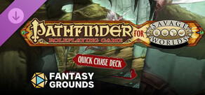 Fantasy Grounds - Pathfinder(R) for Savage Worlds Quick Chase Deck
