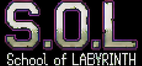 《S.O.L School Of Labyrinth》v1.7-Build 25971079官中免安装-简中501.7MB
