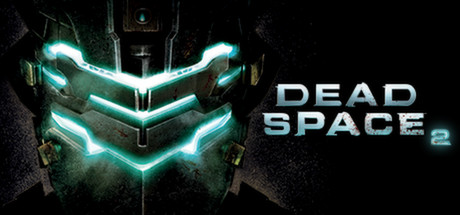 死亡空间™ 2 Dead Space™ 2