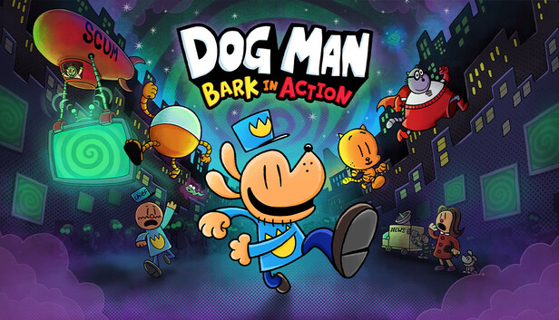 Dog Man: Bark in Action on Steam