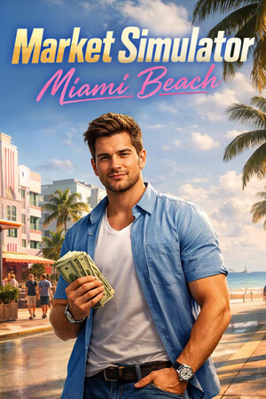 市场模拟器：迈阿密海滩/Market Simulator: Miami Beach