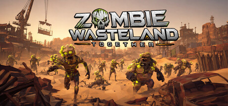 僵尸废土联机版（Zombie Wasteland Together）Build.23905392 [中文][4.27G]-极客游戏