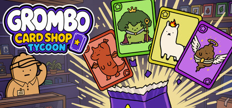 格隆宝卡牌商店大亨/Grombo Card Shop Tycoon                            新游发布